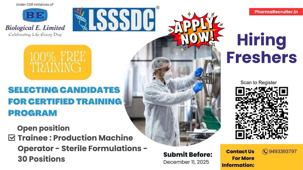 30 Positions @ Biological E. Limited – Trainee Production Machine Operator in Sterile Formulations (Free Certified Training)