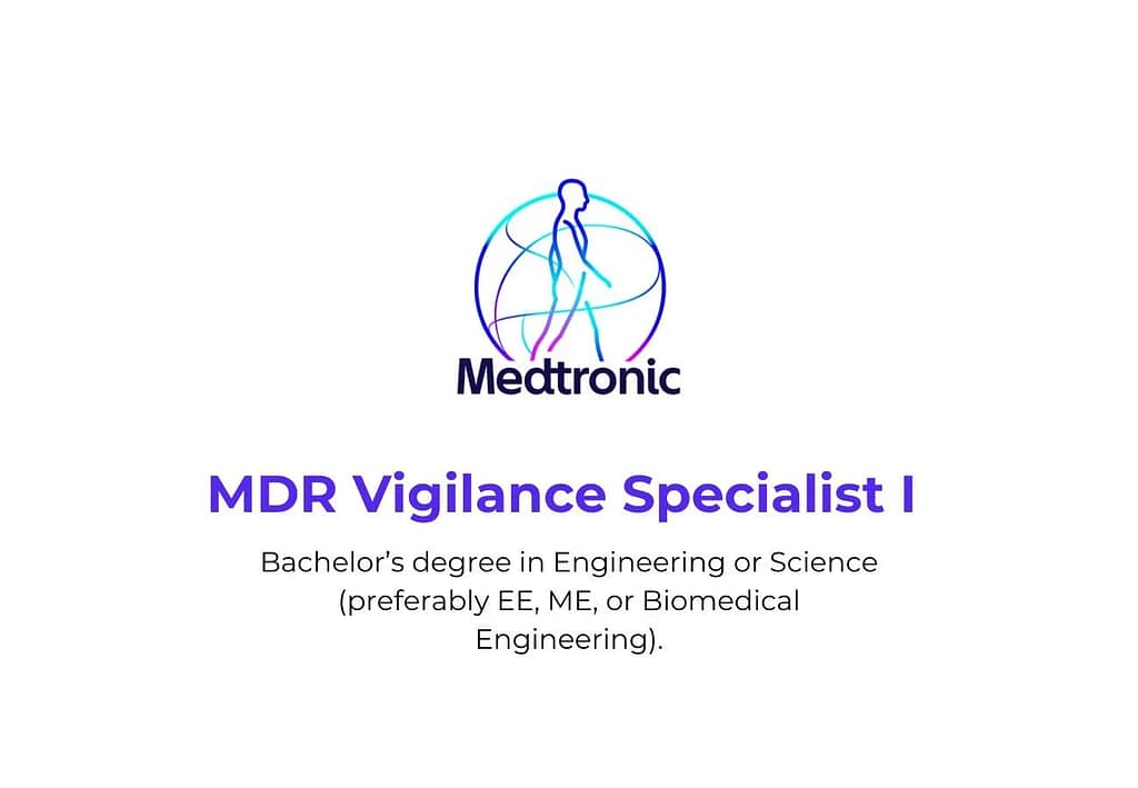 MDR Vigilance Specialist I – Medtronic