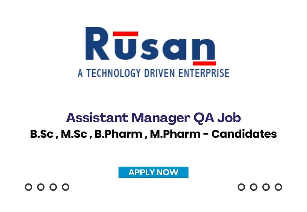 Rusan Pharma is Hiring for Assistant Manager QA Job